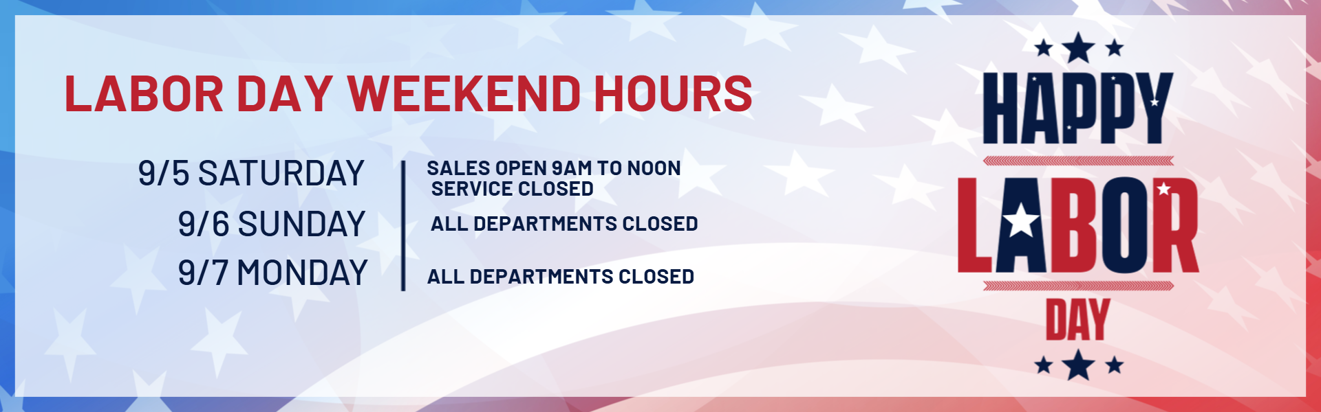 Labor Day Weekend Hours